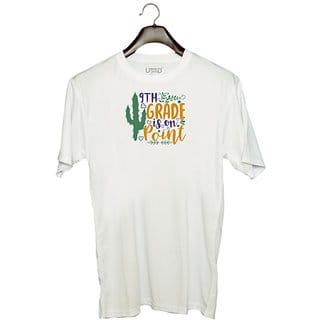 UDNAG Unisex Round Neck Graphic 'Teacher Student | 9th grade is on point' Polyester T-Shirt White