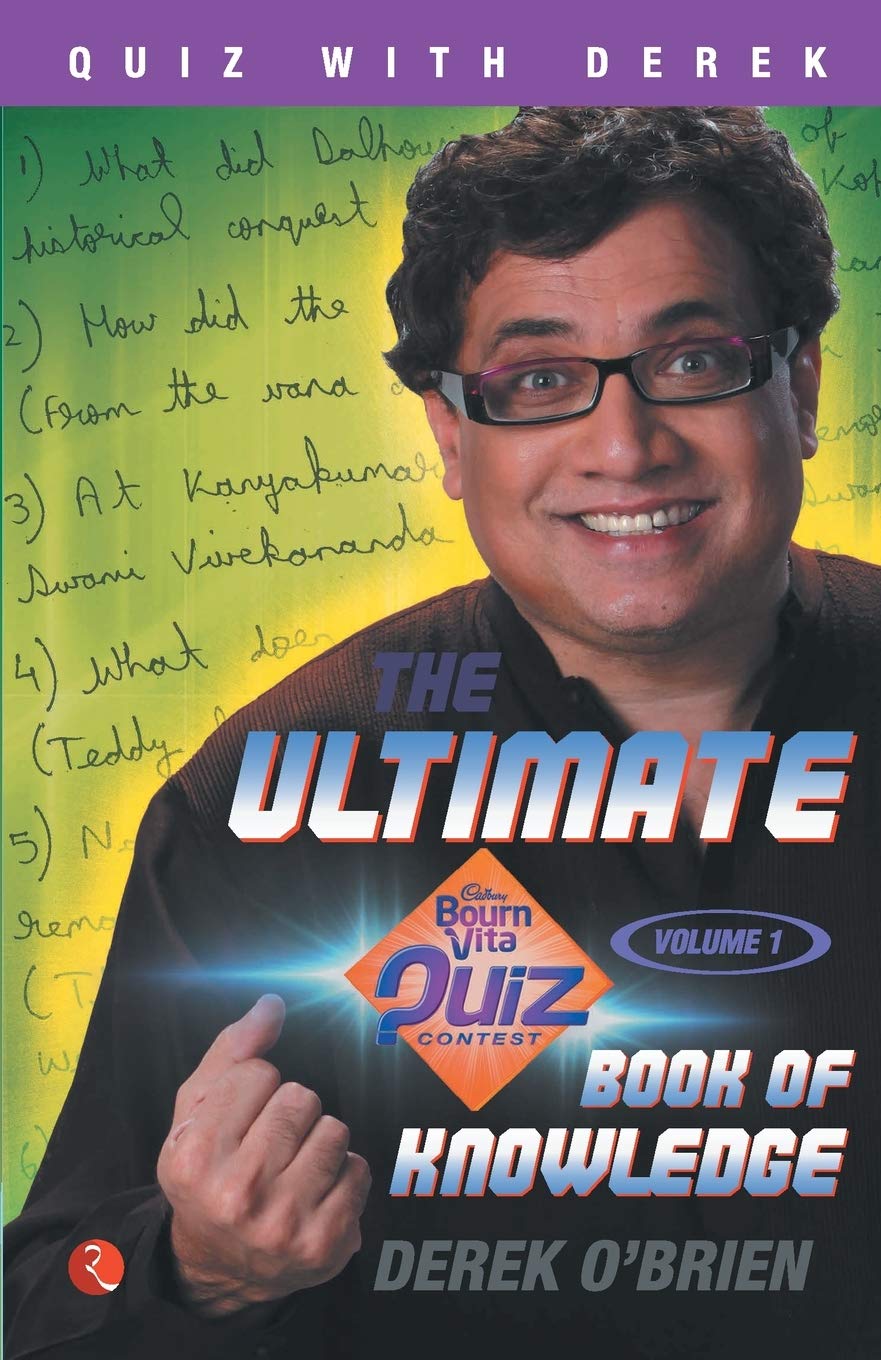The Ultimate Bournvita Quiz Contest Book of Knowledge - Vol. 1: v. 2 (The Ultimate Book of Knowledge)