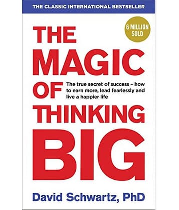The Magic of Thinking Big Paperback English