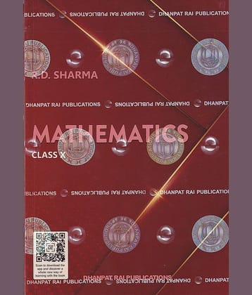 R D Sharma Mathematics Class 10 with MCQ in Mathematics - CBSE Examination 2023-2024