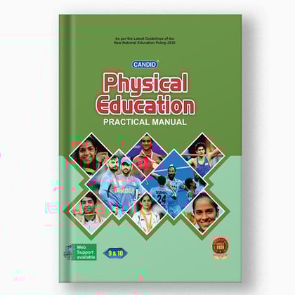 Physical Education Practical Manual - 9-Grade 09 / Physical Education