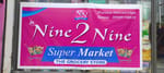 Nine 2 Nine super Market