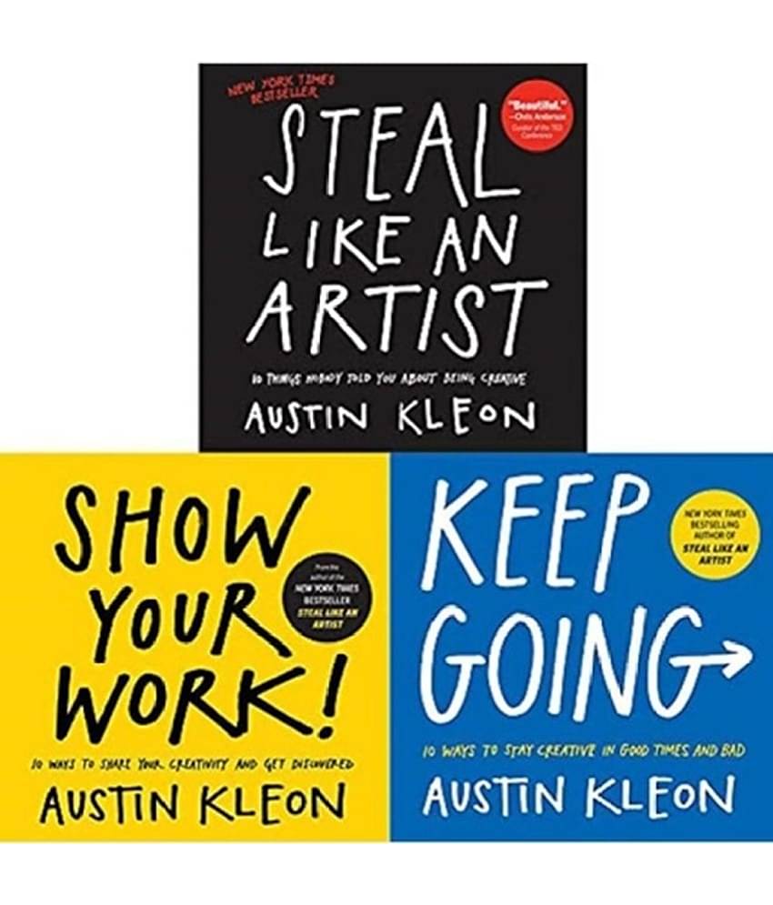 Austin Kleon Books Set: Steal Like An Artist + Keep Going + Show Your Work! (English, Paperback)