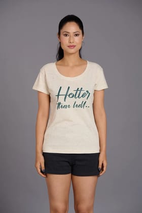 Hotter Than Hell Printed Cream Oversized T-Shirt for Women