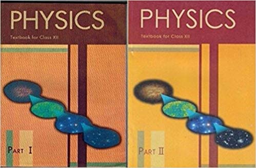 NCERT Combo PHYSICS Part I and Part II for Class XII( Paper back 2019)
