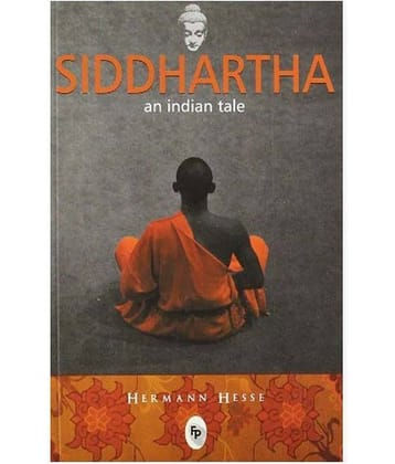 Siddhartha An Indian Tale