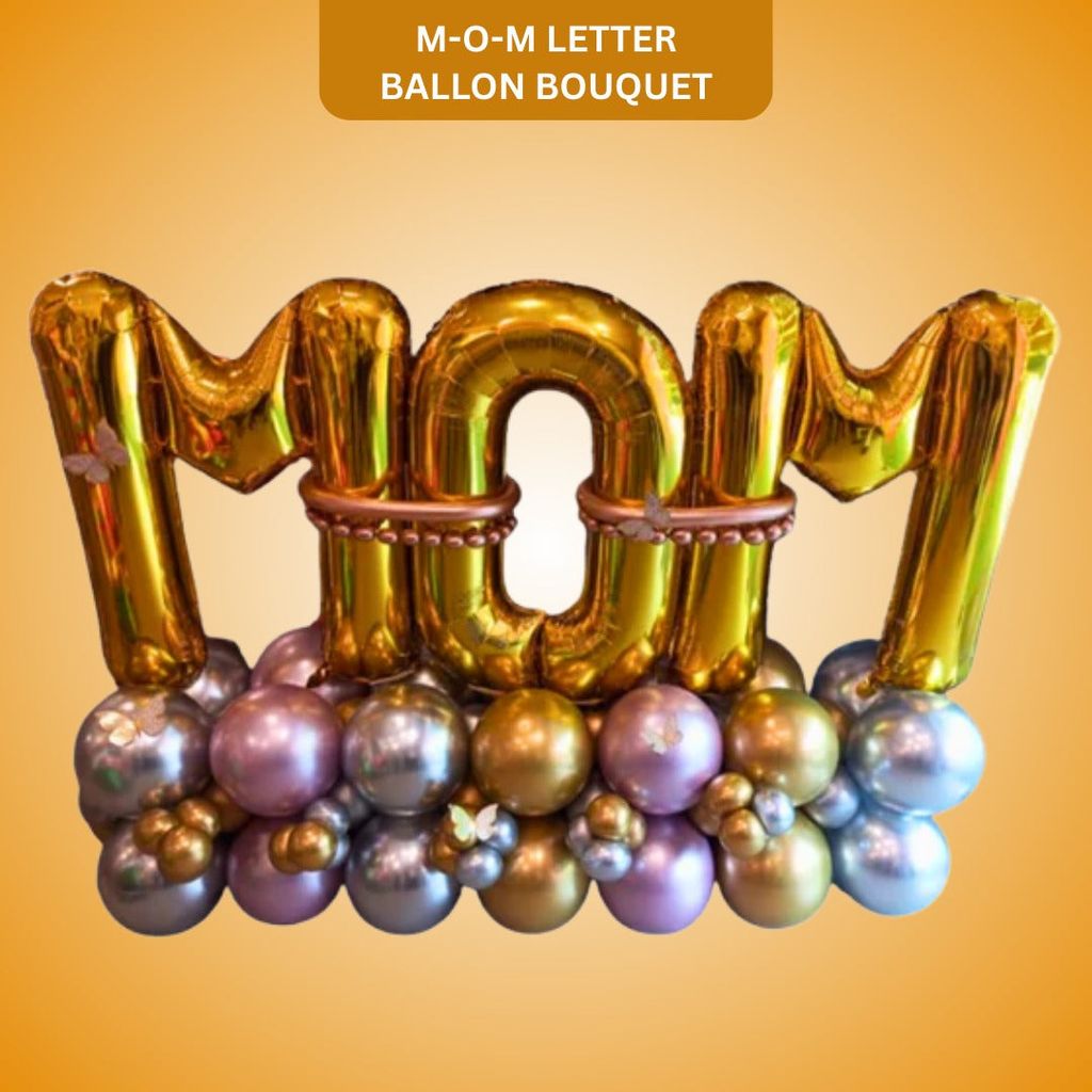 M-O-M Letter Balloon Bouquet - Flowers | Buy online on ZillyBuy