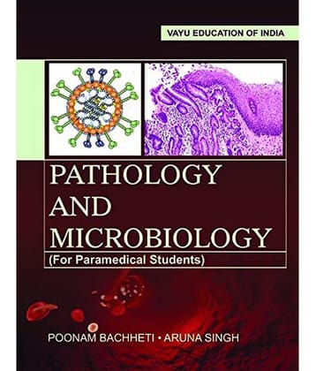 Pathology and Microbiology