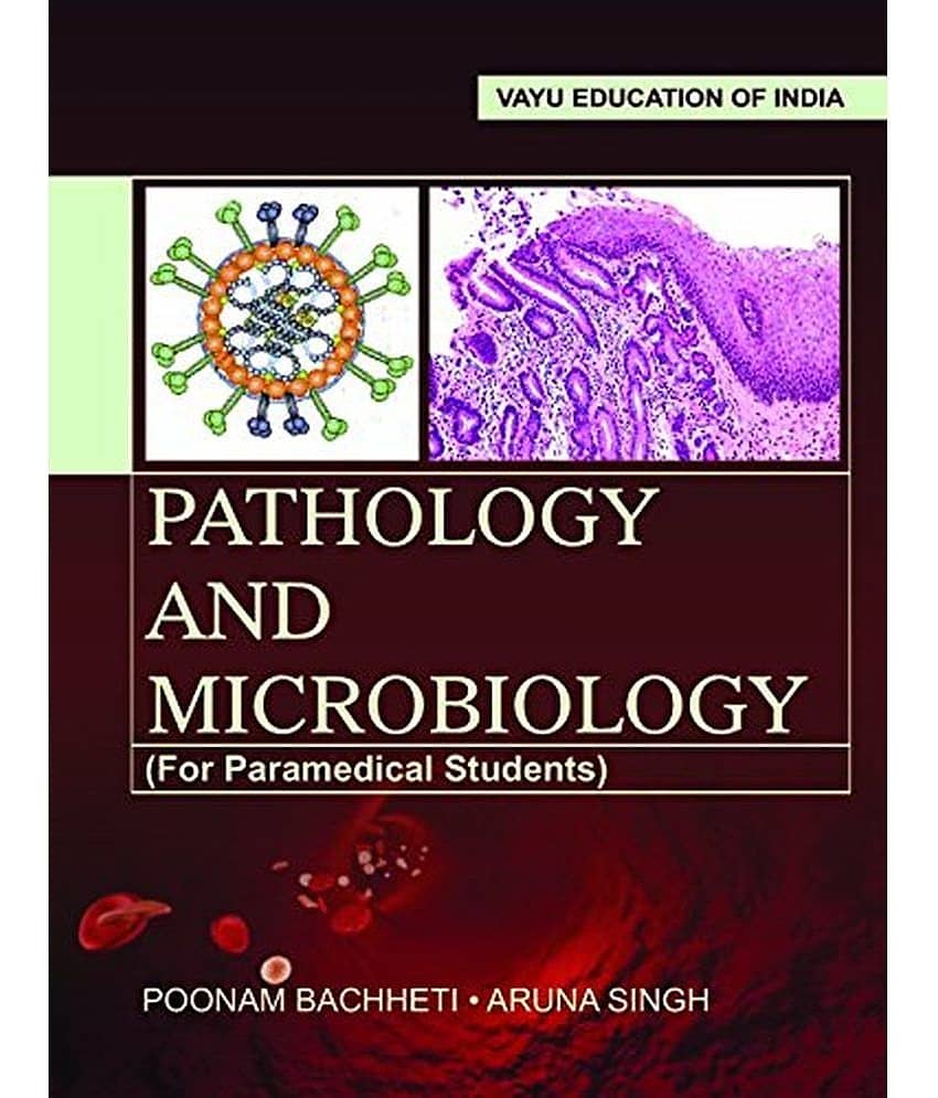 Pathology and Microbiology