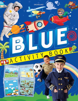 Blue Activity Book (English, Paperback, Dream [Paperback] Dreamland Publications