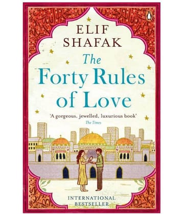 The Forty Rules of Love Paperback , English , Novel , Book , By Elif Shafak – 2 April 2015