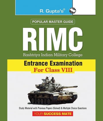 RIMC (Rashtriya Indian Military College) Entrance Exam (For Class VIII) Guide
