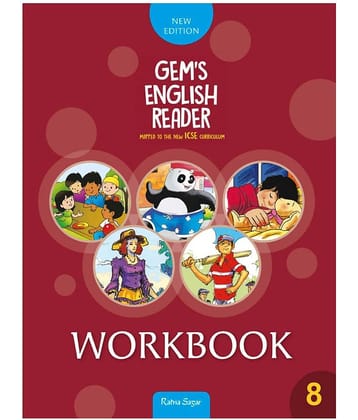 ICSE GEM'S ENGLISH READER WORKBOOK 8