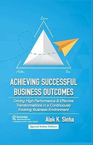 Achieving Successful Business Outcomes