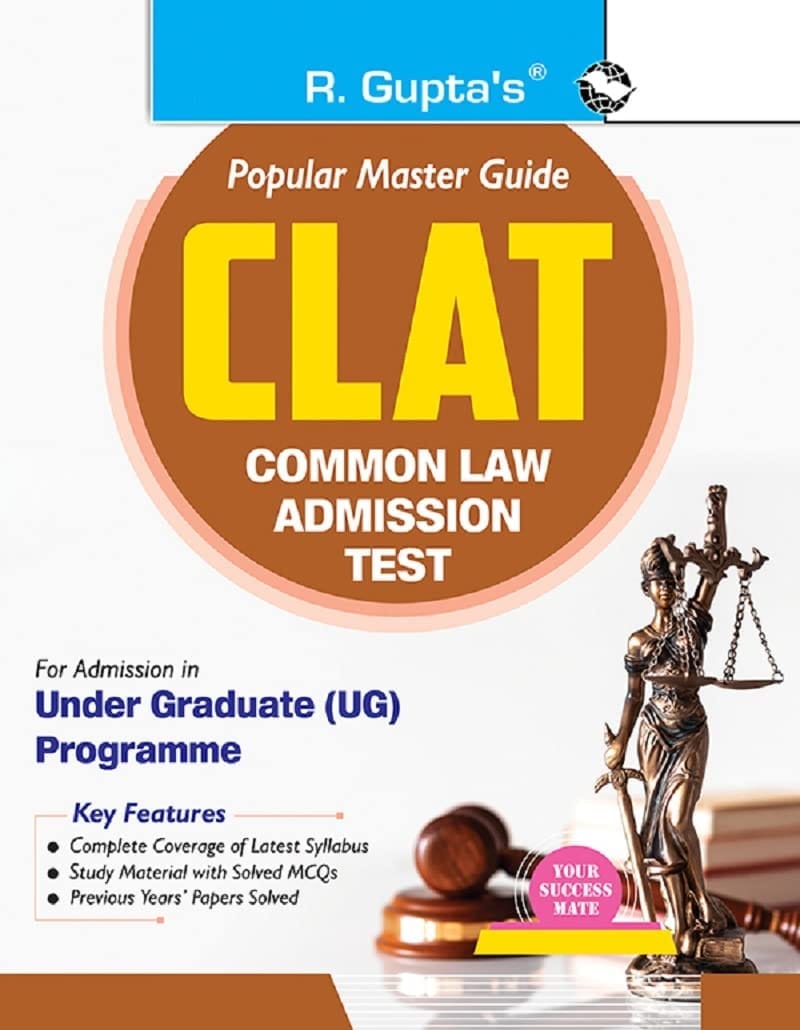CLAT : Common Law Admission Test Guide (For Under Graduate Programme) [Paperback] [Mar 03, 2025] RPH Editorial Board