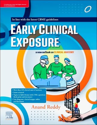 Early Clinical Exposure: A New Outlook on Clinical Anatomy, 1e
