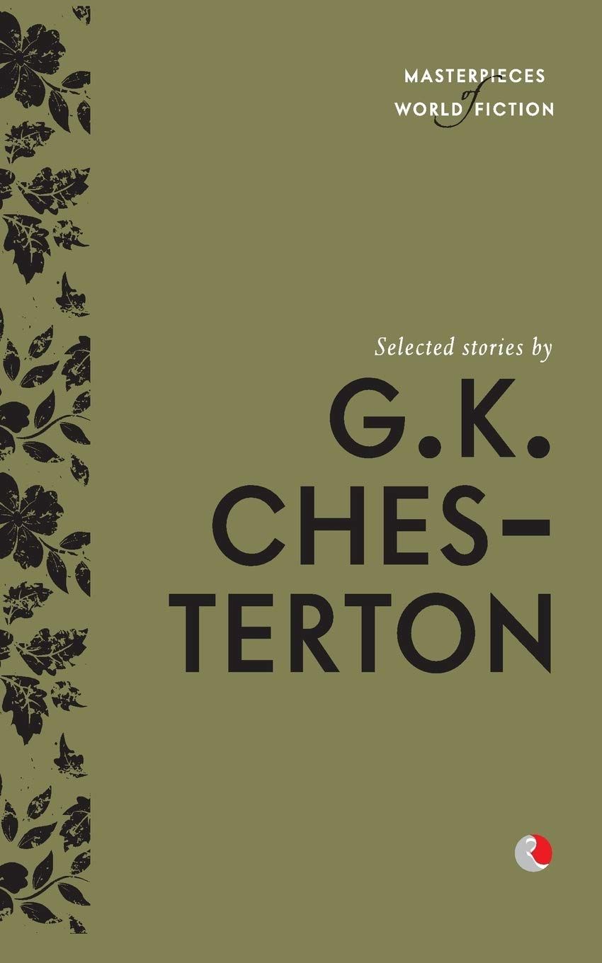 Selected Stories by G.K. Chesterton