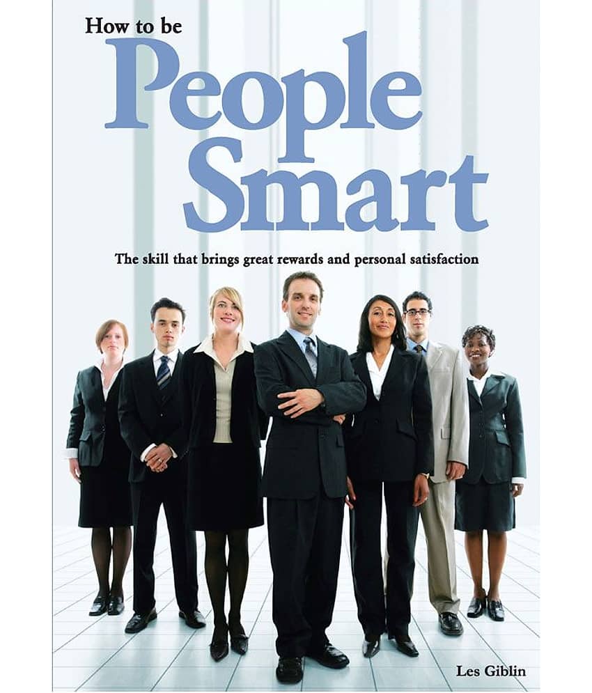 How To Be People Smart