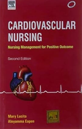 Cardiovascular Nursing, 2ed Cardiovascular Nursing, 2ed