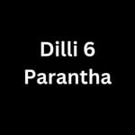 Dilli 6 Parantha