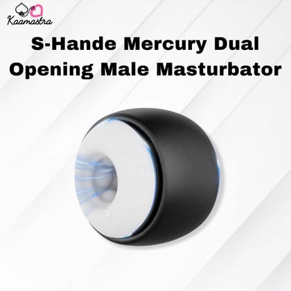 S-Hande Mercury Dual Opening Male Masturbator on Kaamastra
