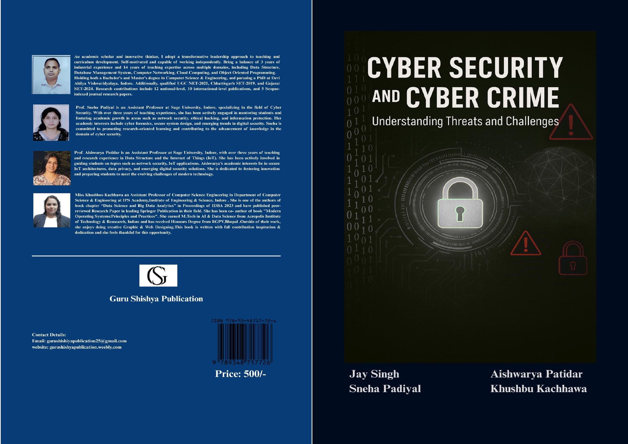 Cyber Security and Cyber Crime: Understanding Threats and Challenges