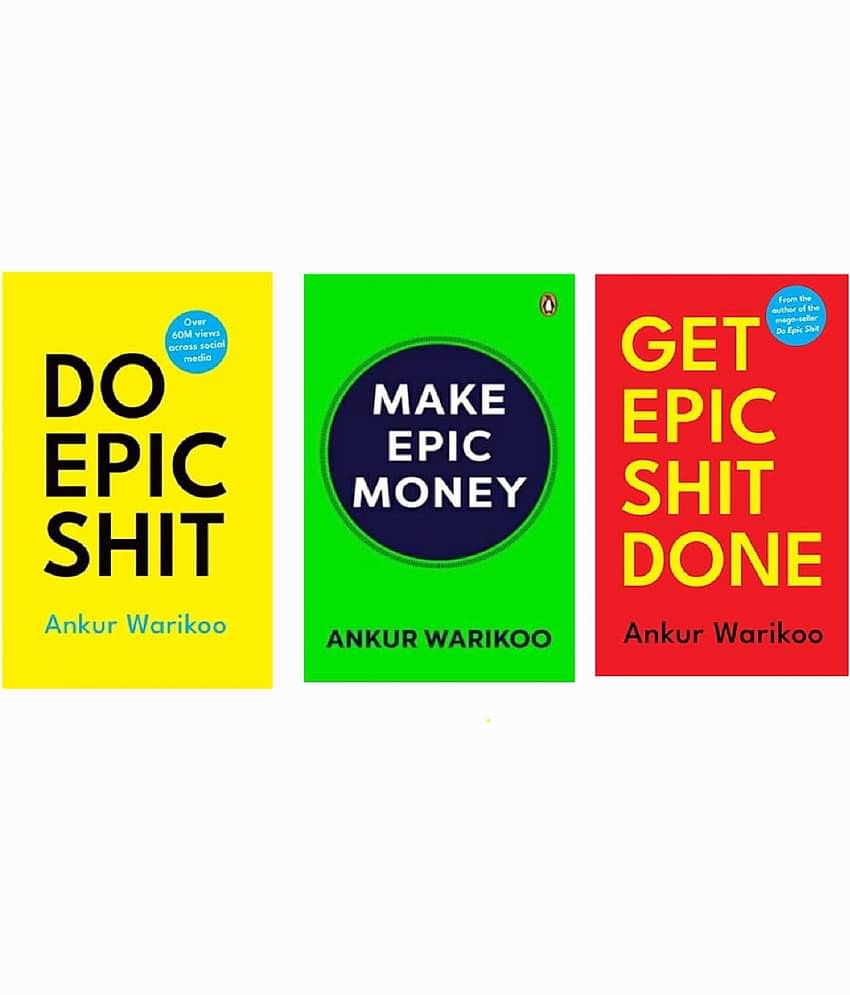 ( Combo Of 3 Pack ) Get Epic Shit & Make Epis Money & Do Epic Shit , English , Paperback , By Ankur Warikoo