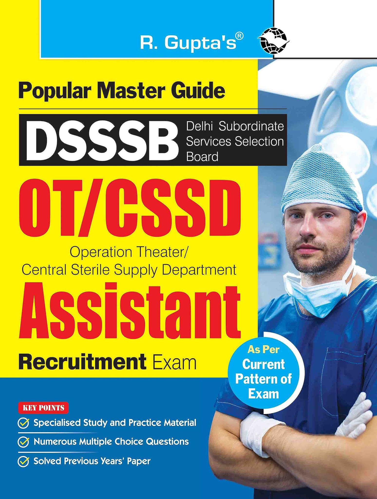 DSSSB: OT/CSSD Assistant Recruitment Exam Guide [Paperback] [Apr 03, 2025] RPH Editorial Board