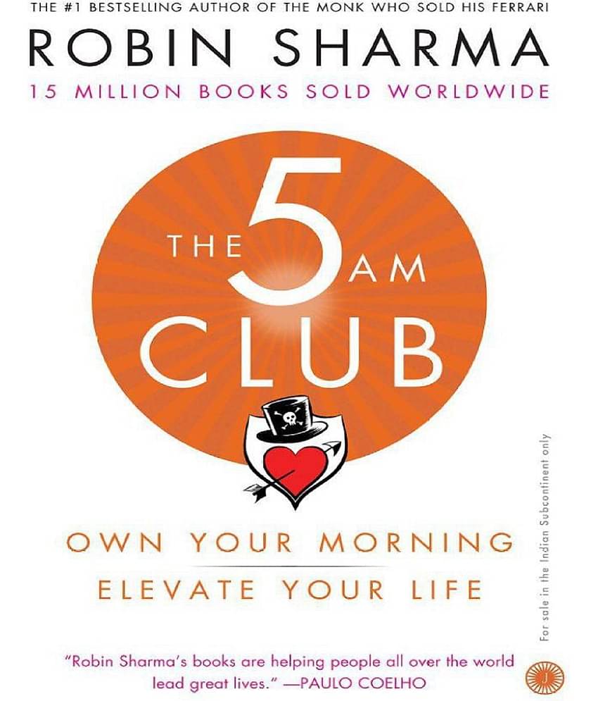 The 5 AM Club: Own Your Morning, Elevate Your Life