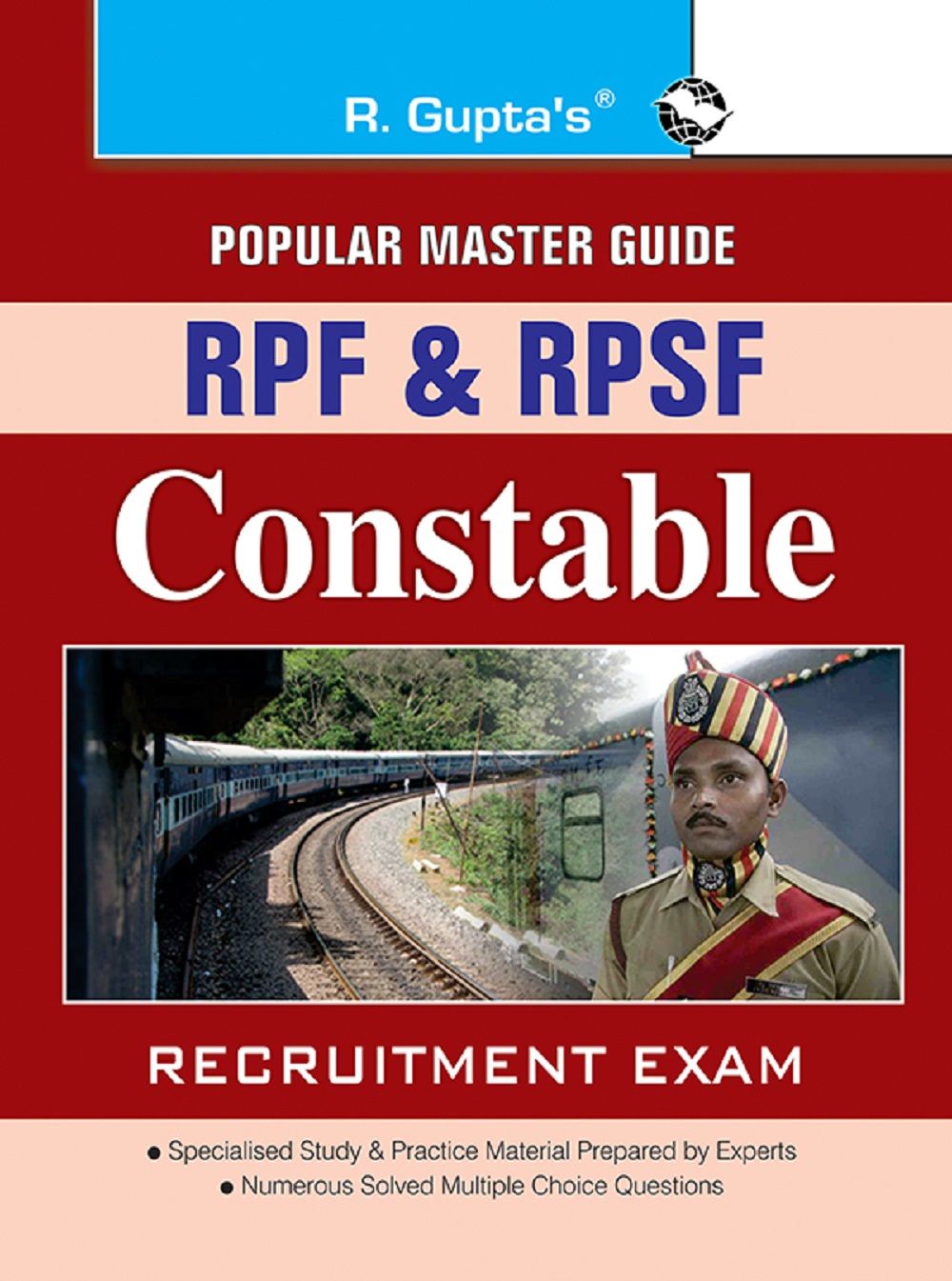 RPF and RPSF Constable Recruitment Exam Guide (R-1398)