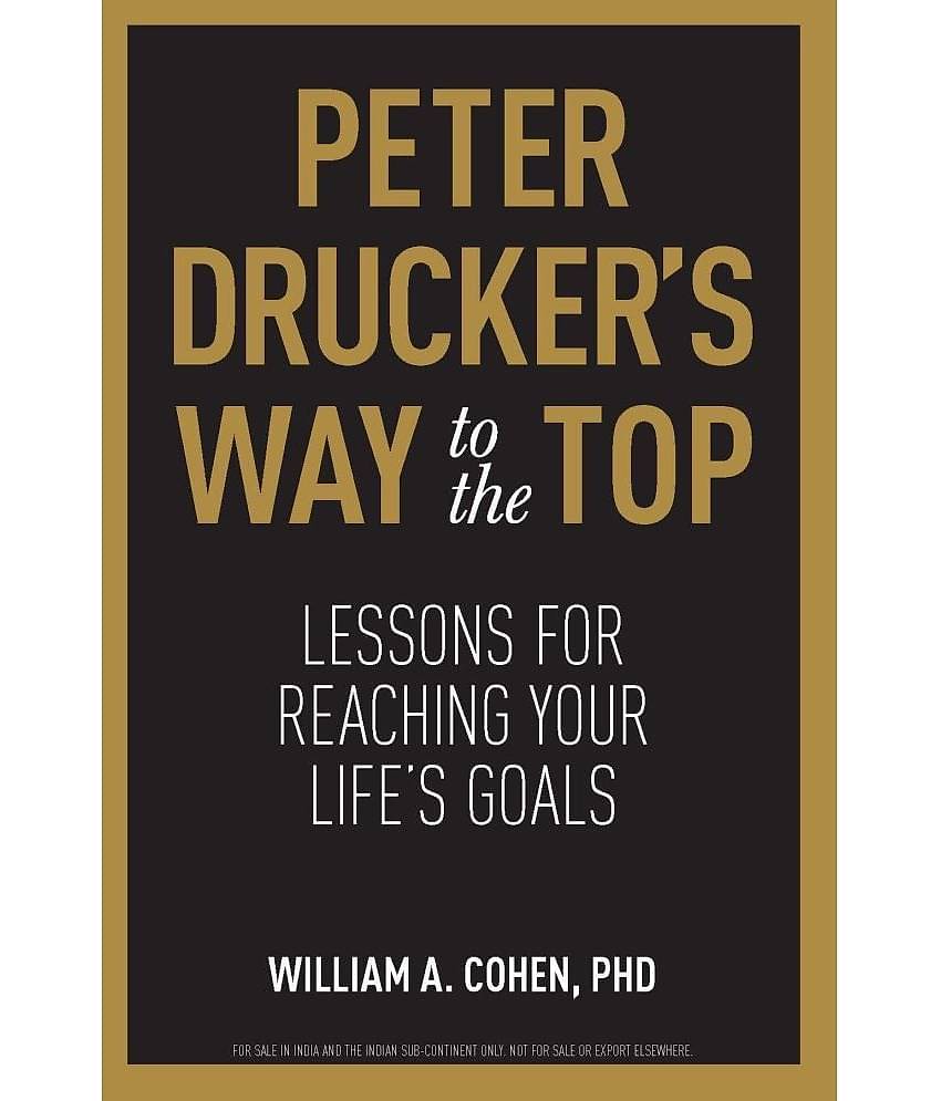 Peter Drucker’S Way To The Top