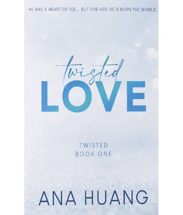 Twisted Love (Twisted Book One) by Ana Huang (English, Paperback)