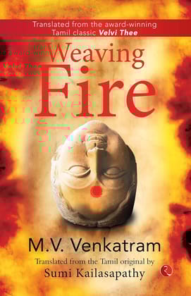 WEAVING FIRE