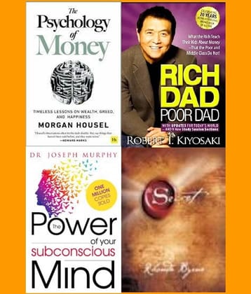 The Psychology of Money + Rich Dad Poor Dad + The Power of Your Subconscious Mind  + The Secret