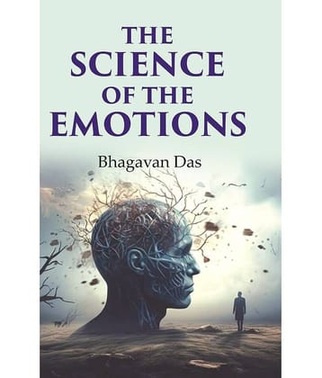 The Science of the Emotions