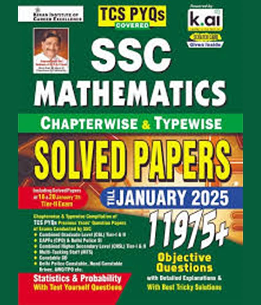 SSC TCS PYQs Mathematics Chapterwise & Typewise Solved Papers 11975+ Till - December 2025 (Stat. & Probab.) (Detailed & Short Sol.):Tcs Pyqs of Cgl;Cpo;Chsl;Mts;DP,GD Covered (English Medium)(4599) Paperback – 16 December 2025