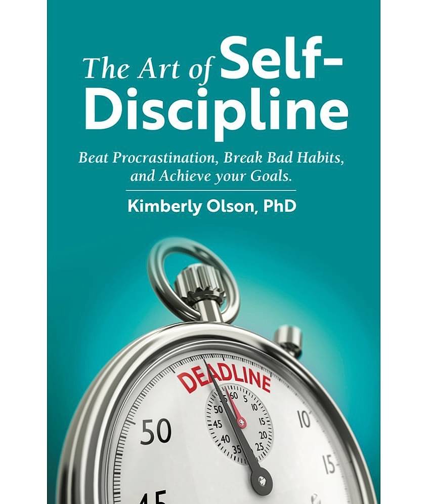 The Art of Self-Discipline