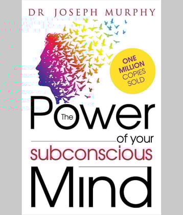 The Power of your Subconscious Mind