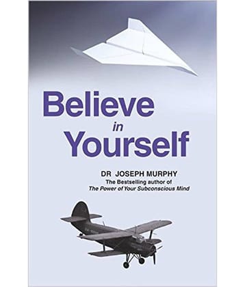 Believe In Yourself Paperback English