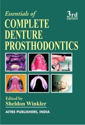 Essentials Of Complete Denture Prosthodontics