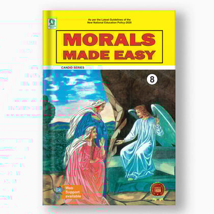 Morals Made Easy - 8-Grade 08 / Moral Science