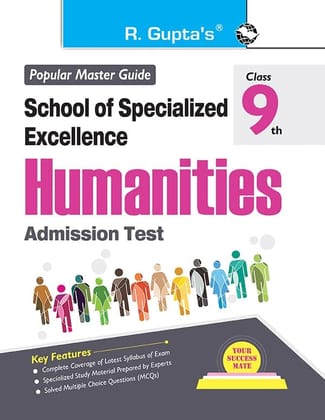School of Specialized Excellence ' HUMANITIES (Class 9th) Admission Test Guide [Paperback] [Nov 09, 2024] RPH Editorial Board