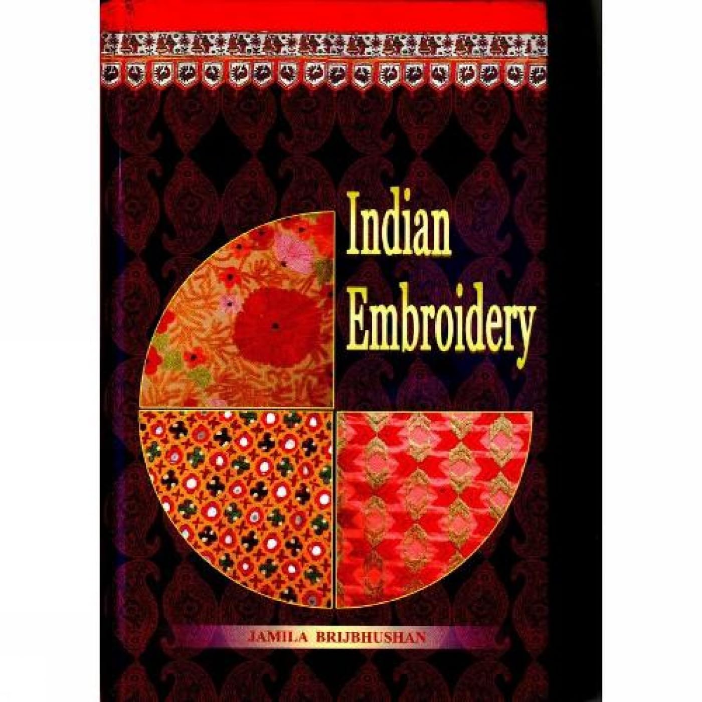 Indian Embroidery [Feb 04, 2008] Publication Divison