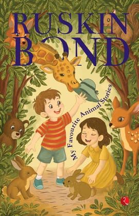 MY FAVOURITE ANIMAL STORIES MY FAVOURITE ANIMAL STORIES