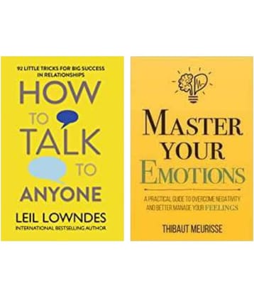 How To Talk + Master Your Emotions