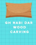 Gh Nabi Dar Wood Carving