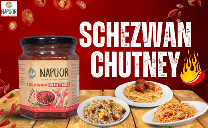 Napuor Organics Schezwan Sauce | Chutney | No added Sugar | No MSG | No Artificial Flavors/Colors | Made with Real and Natural Ingredients| Olive Oil (250 g)