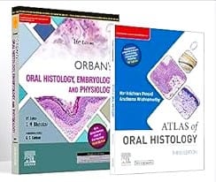 Orbanâ€™s Oral Histology and Embryology, 16ed with Atlas of Oral Histology, 3ed