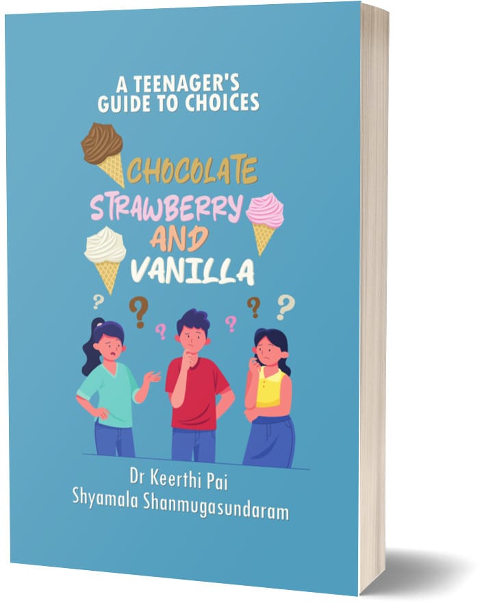 Chocolate, Strawberry and Vanilla -  A Teenager's Guide to Choices