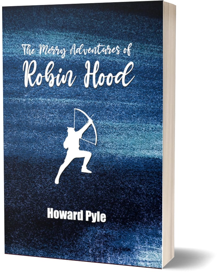 The Merry Adventures of Robin Hood